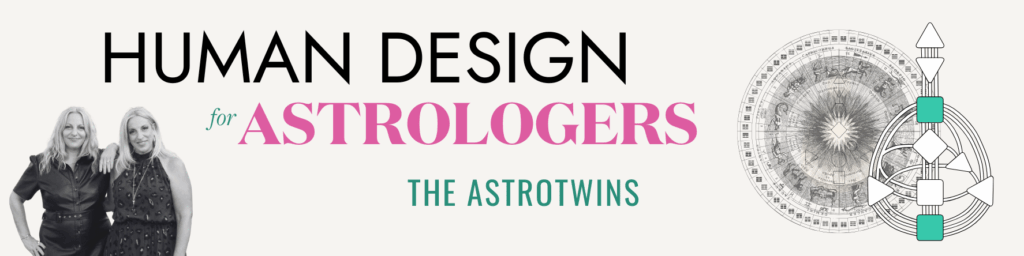 Human Design for Astrologers